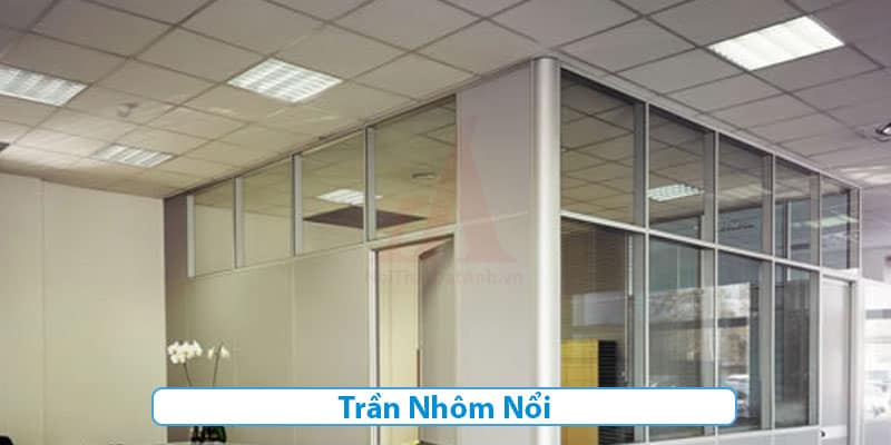 Trần nhôm là gì ? Ưu nhược điểm và Ứng dụng của trần nhôm 6 trần nhôm nổi