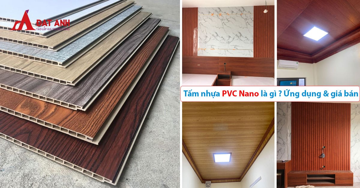 Tấm nhựa PVC Nano là gì Ứng dụng giá bán tấm nhựa nano 2020