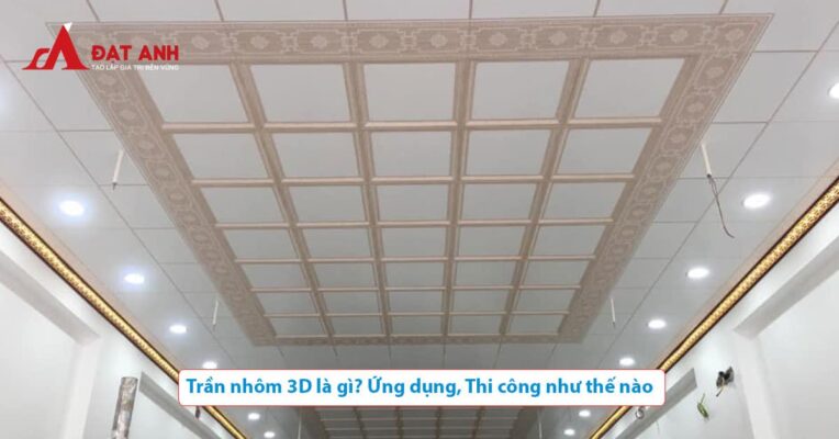 Trần nhôm 3D