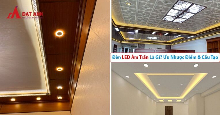 Đèn LED âm Trần